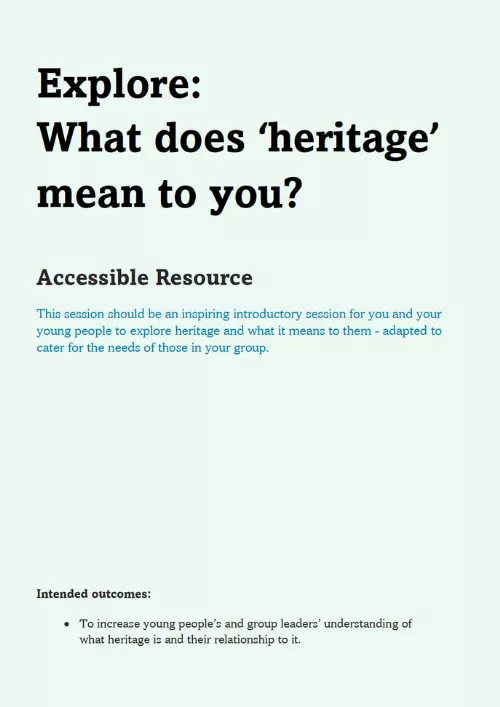 Explore What does 'heritage' mean to you Resource